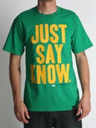 Alphanumeric Say Know T-Shirt