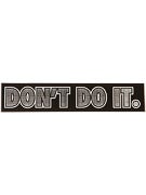 Consolidated Don't Do It 6.5