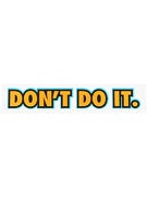 Consolidated Don't Do It 6