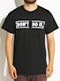 Consolidated Don't Do It T-Shirt