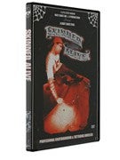 Skinned Alive DVD