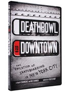 Deathbowl to Downtown DVD