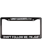Lost Don't Follow Me License Plate Frame