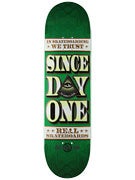 Real Since Day One Stacks Deck  8.38 x 32.56