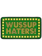 Shake Junt Wussup Haters! Sticker