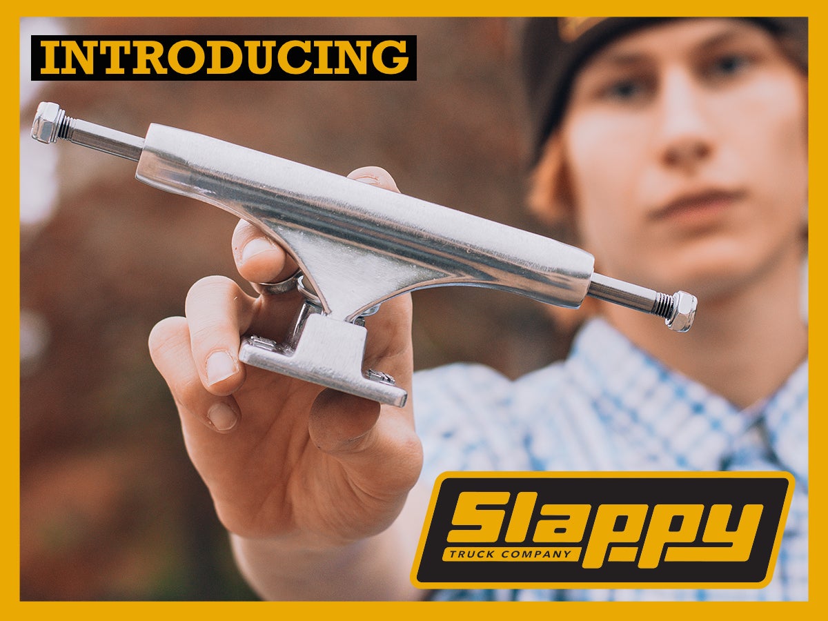 Introducing Slappy Trucks See Why They Stand Out. Skate Warehouse
