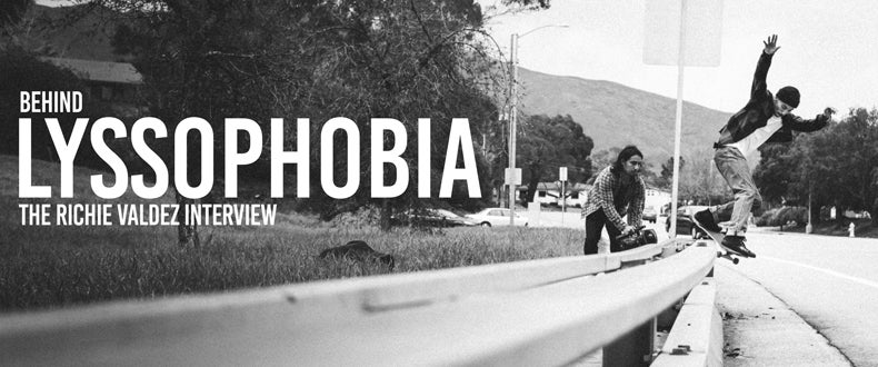Behind Lyssophobia. The Richie Valdez Interview