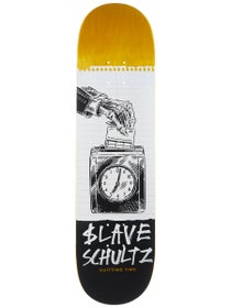 Slave Schultz Quitting Time Deck 8.25 x 31.8