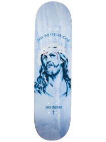 Zero Thomas Hear My Cry Deck 8.5 x 32.3