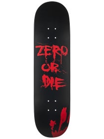 Zero Zero Or Die Dipped Deck 8.5 x 32.3