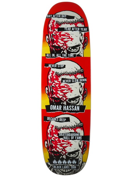 Black Label Hassan Never Stop SHOF Deck 9.25 x 32.25