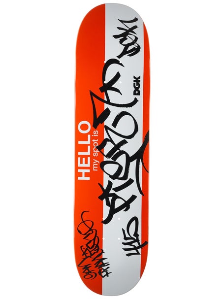 DGK Hello My Spot Is... Pier 7 Deck 8.06 x 31.875