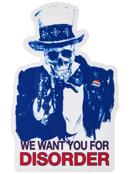 Disorder We Want You Sticker