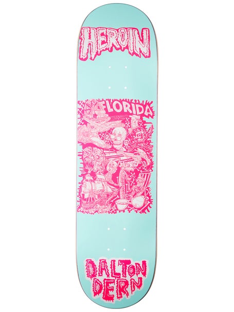 Heroin Dalton Dern Allegory Of Fear Deck 8.5 x 32