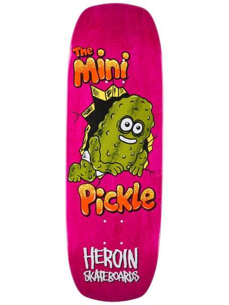 Heroin Mini Pickle Deck 9.5 x 29.5