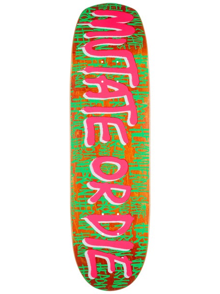 Heroin Mutate Or Die Deck 8.7 x 31.75