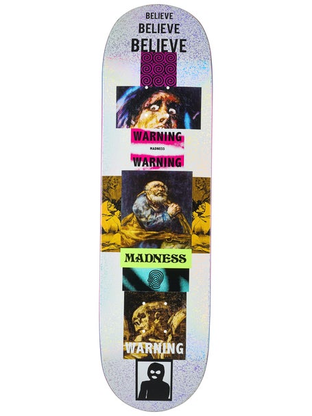 Madness Believe Deck 8.5 x 32